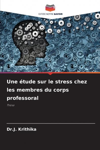 Une étude sur le stress chez les membres du corps professoral