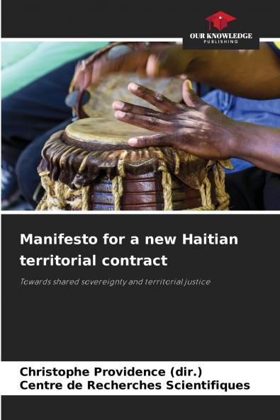 Manifesto for a new Haitian territorial contract