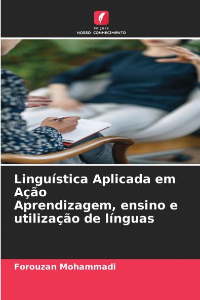 Linguística Aplicada em Ação Aprendizagem ensino e utilização de línguas