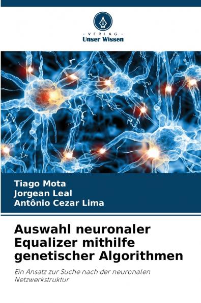 Auswahl neuronaler Equalizer mithilfe genetischer Algorithmen