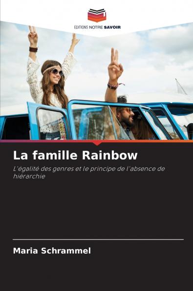 La famille Rainbow