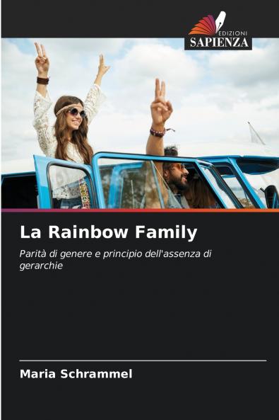 La Rainbow Family