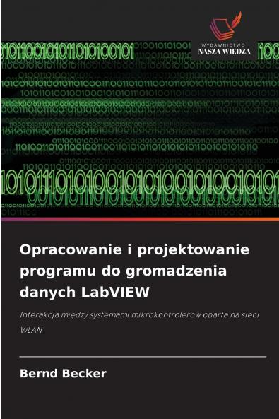 Opracowanie i projektowanie programu do gromadzenia danych LabVIEW