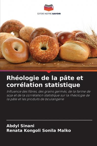 Rhéologie de la pâte et corrélation statistique