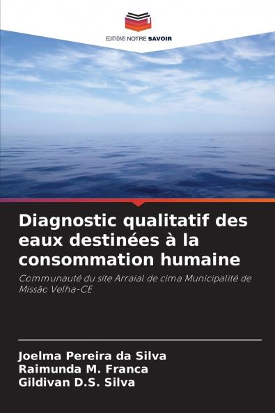 Diagnostic qualitatif des eaux destinées à la consommation humaine