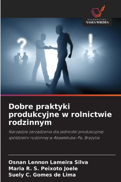 Dobre praktyki produkcyjne w rolnictwie rodzinnym