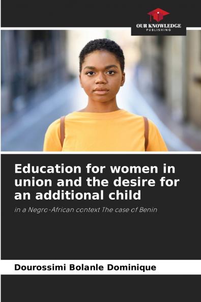 Education for women in union and the desire for an additional child