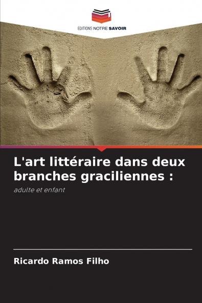 L'art littéraire dans deux branches graciliennes