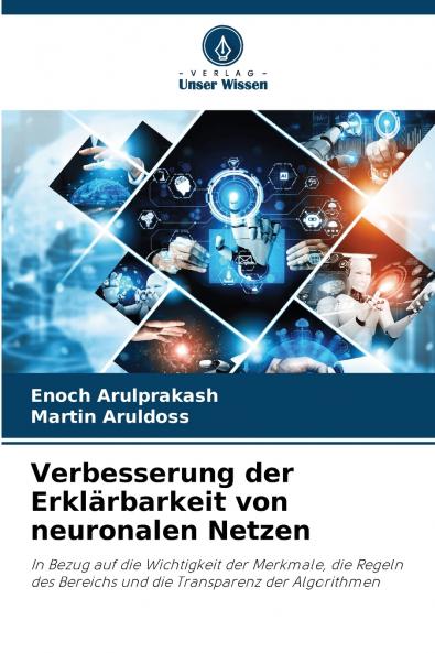 Verbesserung der Erklärbarkeit von neuronalen Netzen