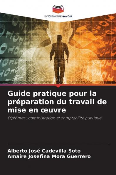 Guide pratique pour la préparation du travail de mise en œuvre
