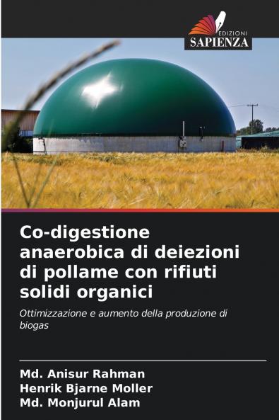 Co-digestione anaerobica di deiezioni di pollame con rifiuti solidi organici