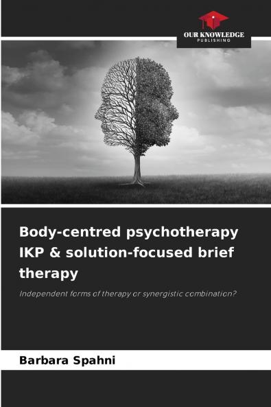 Body-centred psychotherapy IKP & solution-focused brief therapy