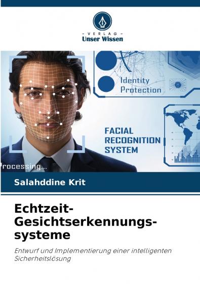 Echtzeit-Gesichtserkennungs- systeme
