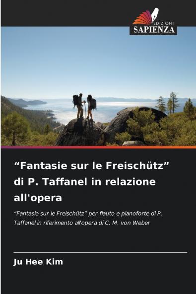 Fantasie sur le Freischütz di P. Taffanel in relazione all'opera