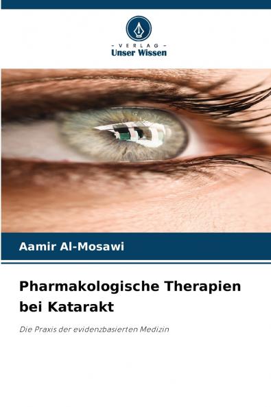 Pharmakologische Therapien bei Katarakt
