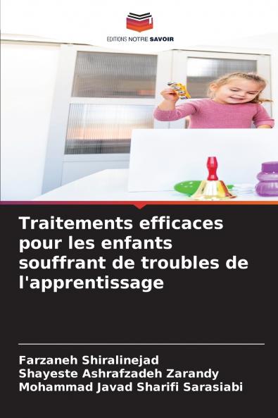 Traitements efficaces pour les enfants souffrant de troubles de l'apprentissage