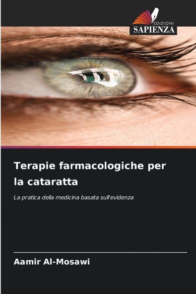 Terapie farmacologiche per la cataratta