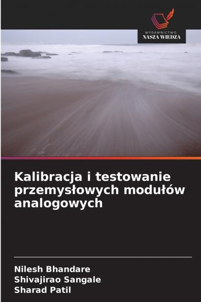 Kalibracja i testowanie przemysłowych modułów analogowych
