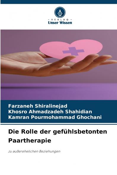 Die Rolle der gefühlsbetonten Paartherapie