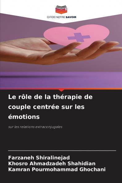 Le rôle de la thérapie de couple centrée sur les émotions