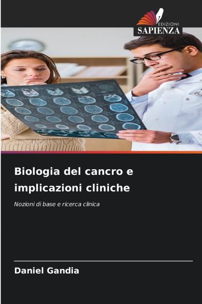 Biologia del cancro e implicazioni cliniche