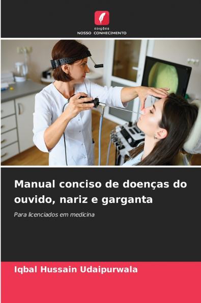 Manual conciso de doenças do ouvido nariz e garganta