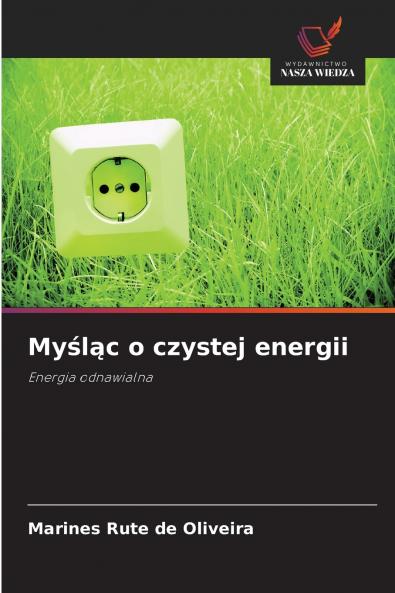 Myśląc o czystej energii