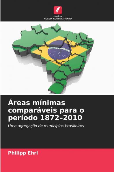 Áreas mínimas comparáveis para o período 1872-2010