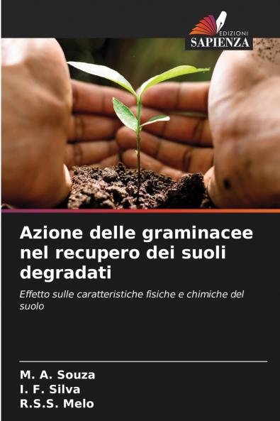 Azione delle graminacee nel recupero dei suoli degradati