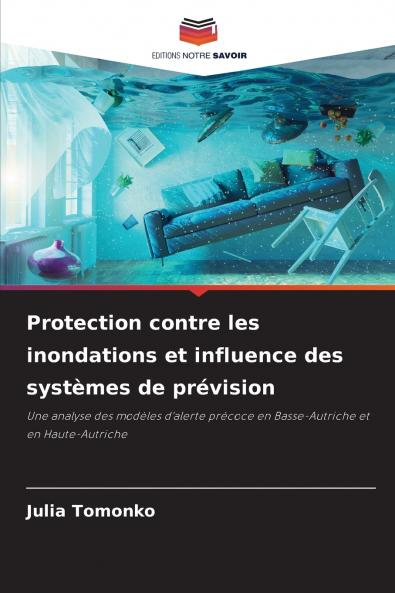 Protection contre les inondations et influence des systèmes de prévision