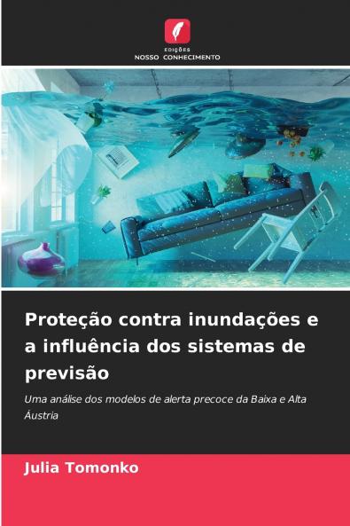Proteção contra inundações e a influência dos sistemas de previsão