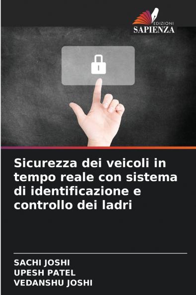 Sicurezza dei veicoli in tempo reale con sistema di identificazione e controllo dei ladri