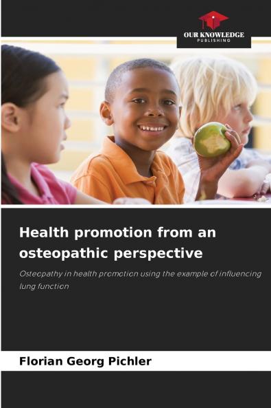 Health promotion from an osteopathic perspective