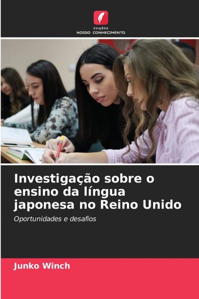 Investigação sobre o ensino da língua japonesa no Reino Unido