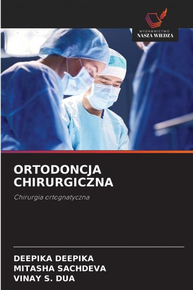 ORTODONCJA CHIRURGICZNA