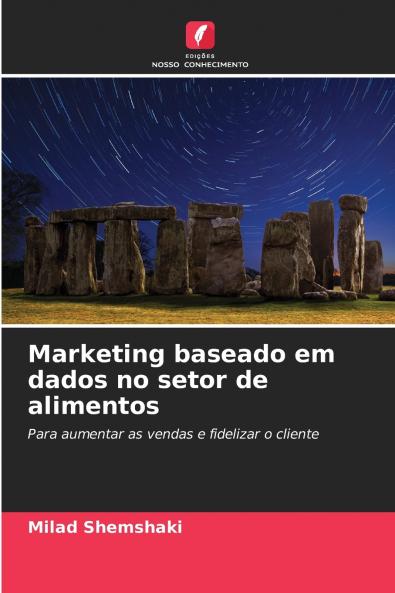 Marketing baseado em dados no setor de alimentos