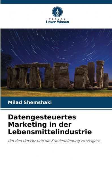 Datengesteuertes Marketing in der Lebensmittelindustrie