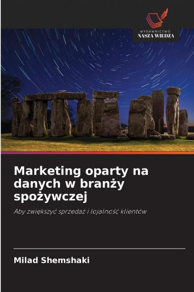 Marketing oparty na danych w branży spożywczej