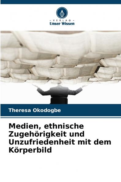 Medien ethnische Zugehörigkeit und Unzufriedenheit mit dem Körperbild