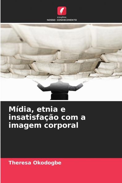 Mídia etnia e insatisfação com a imagem corporal