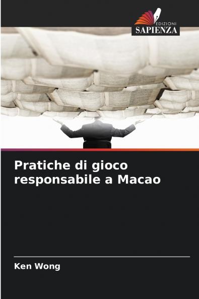 Pratiche di gioco responsabile a Macao