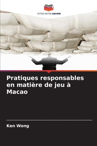 Pratiques responsables en matière de jeu à Macao