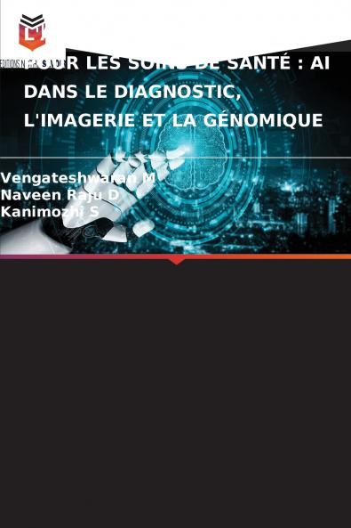 L'APPRENTISSAGE PROFOND POUR LES SOINS DE SANTÉ