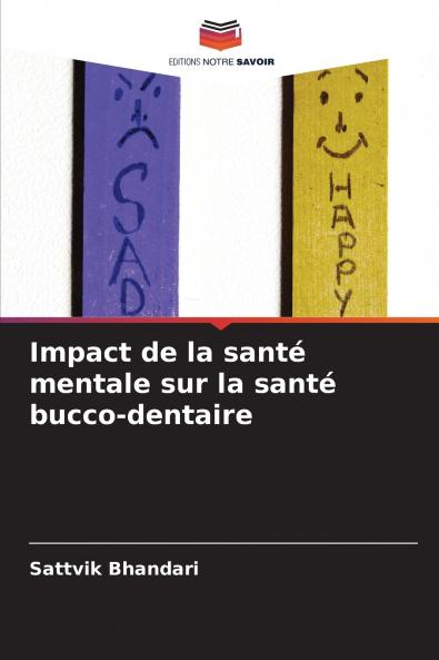 Impact de la santé mentale sur la santé bucco-dentaire