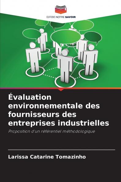 Évaluation environnementale des fournisseurs des entreprises industrielles