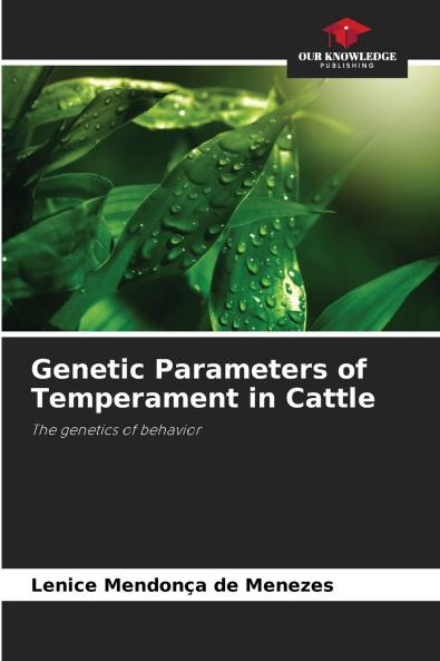 Genetic Parameters of Temperament in Cattle