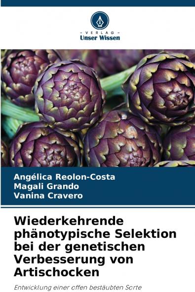 Wiederkehrende phänotypische Selektion bei der genetischen Verbesserung von Artischocken