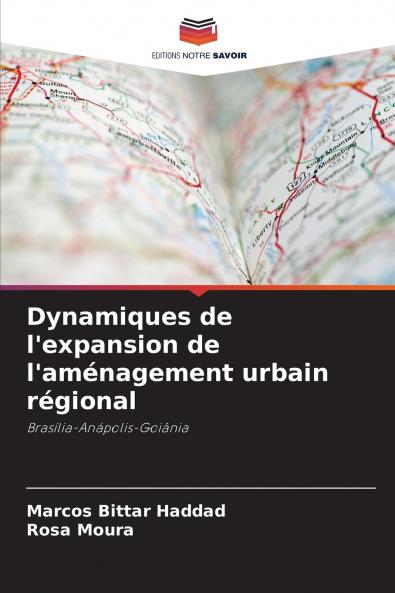 Dynamiques de l'expansion de l'aménagement urbain régional