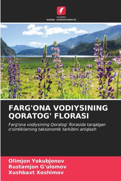 FARG'ONA VODIYSINING QORATOG' FLORASI