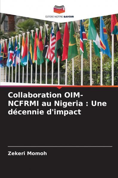 Collaboration OIM-NCFRMI au Nigeria